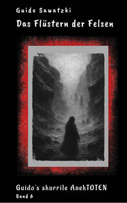 kurzgeschichten-sawatzki-das-fluestern-der-felsen